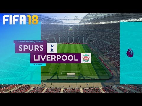 FIFA 18 – Tottenham Hotspur vs. Liverpool @ Wembley Stadium