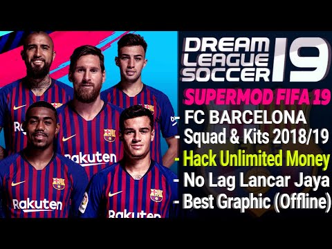 Download Dream League Soccer mod Barcelona Squad & Kits 2018 / 2019 Hack Unlimited Money | Fifa 19