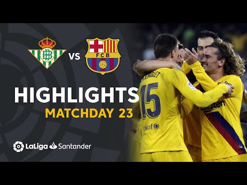 Highlights Real Betis vs FC Barcelona (2-3)