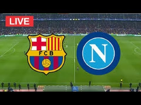 Barcelona vs Napoli Live Stream EN VIVO Live Stats + Countdown HD